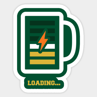 Loading Beer Progress Bar Shirt Please Wait Getting Drunk Sticker